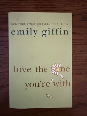 Emily Giffin "Love the One You're With" - Light Green Paperback